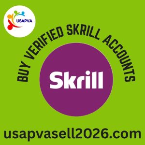 Buy Verified Skrill Accounts